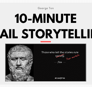 The CopyThinking Academy – 10-Minute Email Storytelling