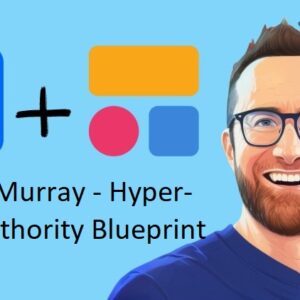 Andrew Murray – Hyper-Niche Authority Blueprint